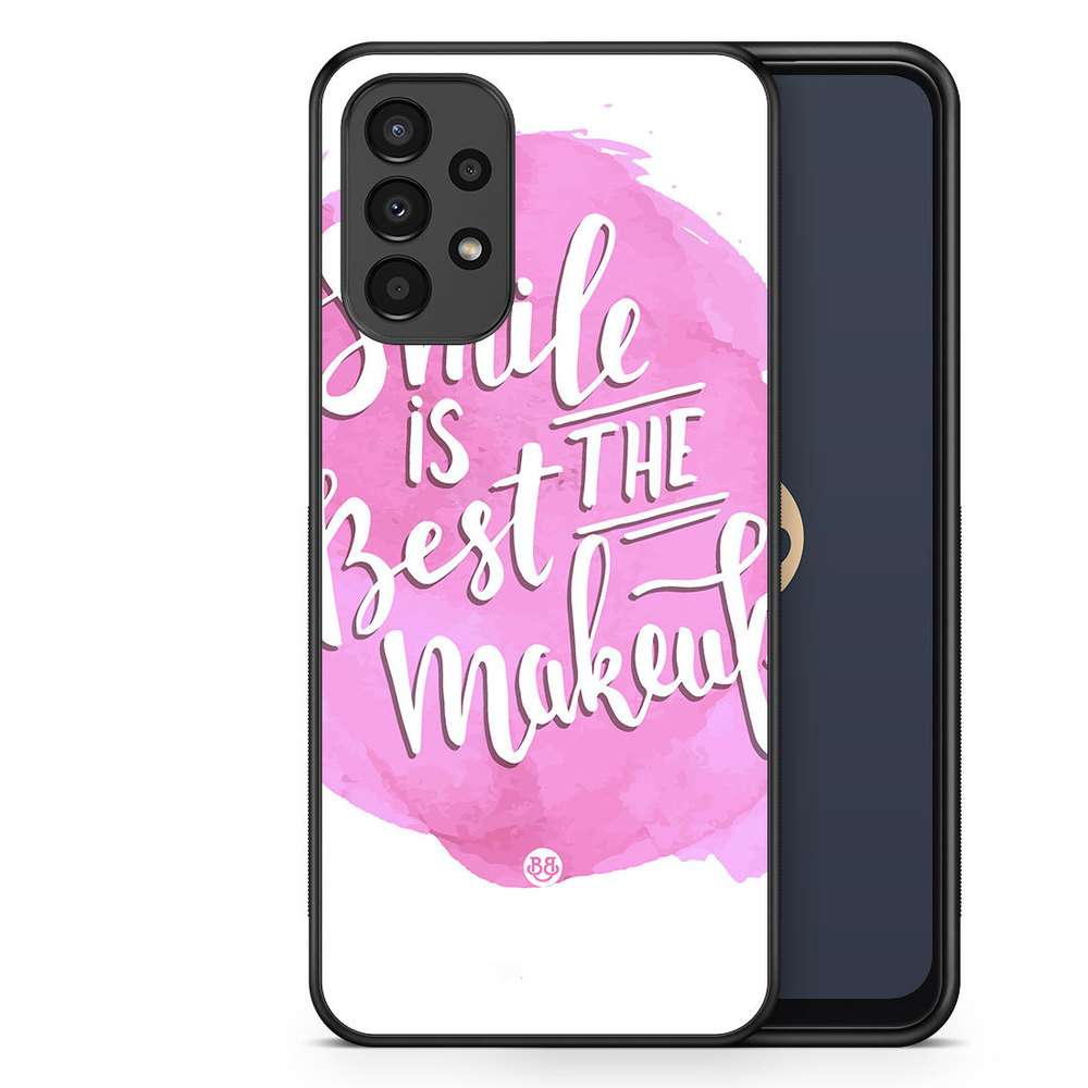 Samsung Galaxy A13 Case - Smile Quote