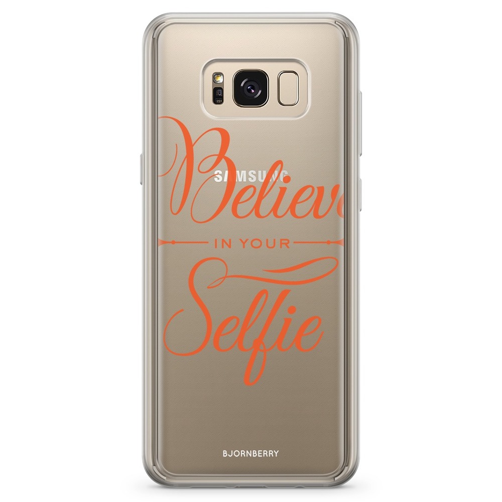 Samsung Galaxy S8 Plus Fashion Case - Believe in Your 