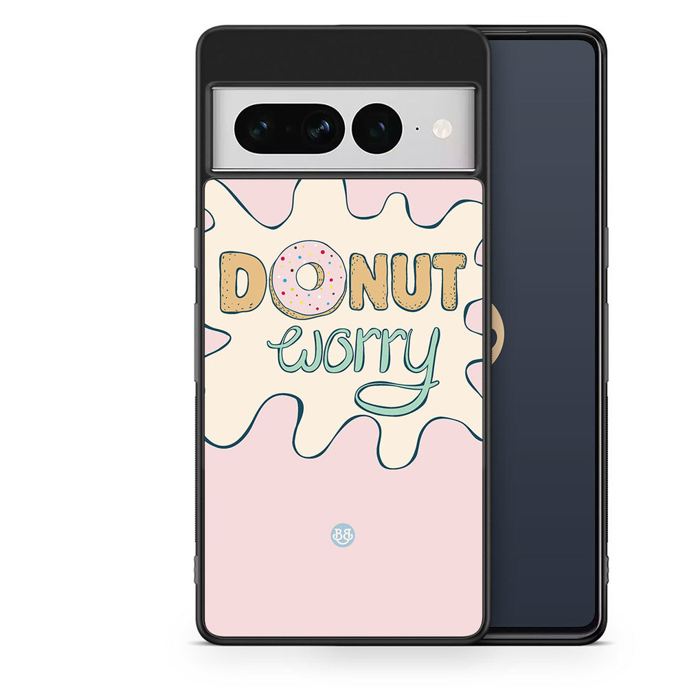 Google Pixel 7 Pro Case - Donut Worry