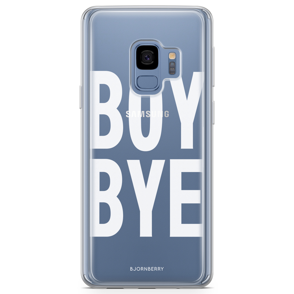 Samsung Galaxy S9 Fashion Case - BOY BYE