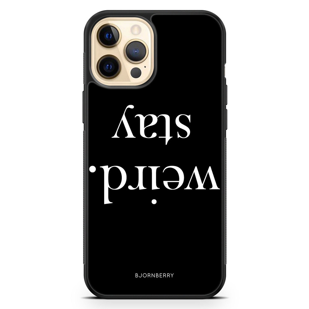 iPhone 12 Pro Max Case - STAY WEIRD White