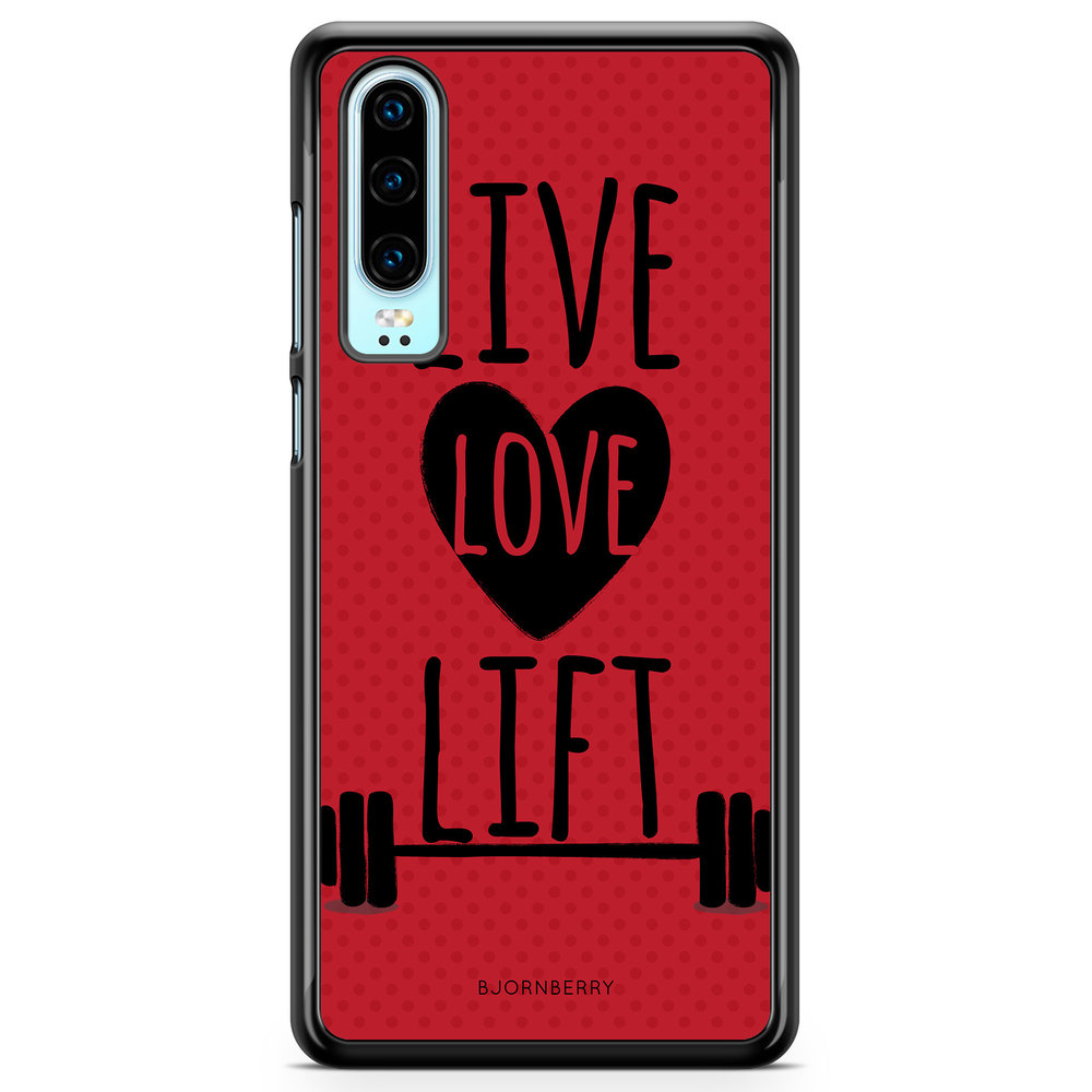 Huawei P30 Case - Live Love Lift