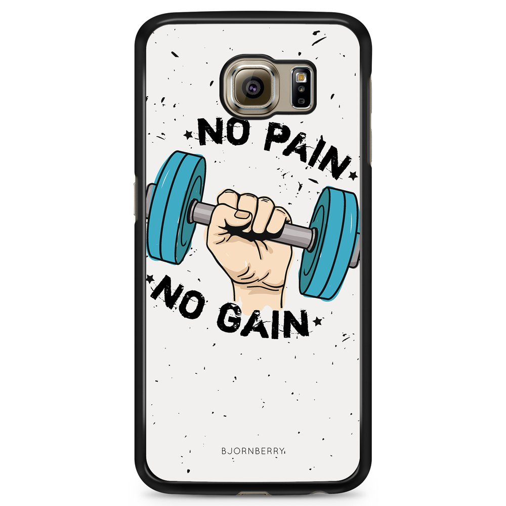 Samsung Galaxy S6 Edge Case - No Pain No Gain