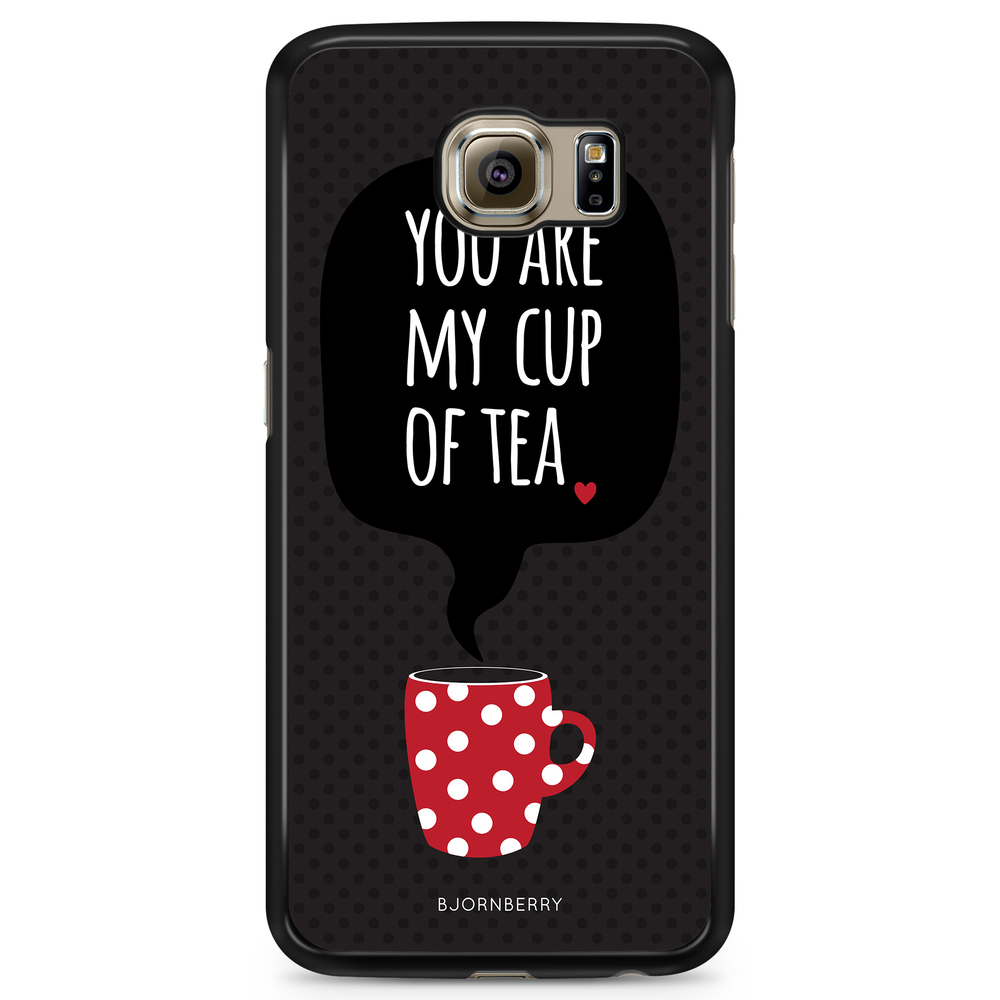 Samsung Galaxy S6 Edge Case - You Are My Cup Of