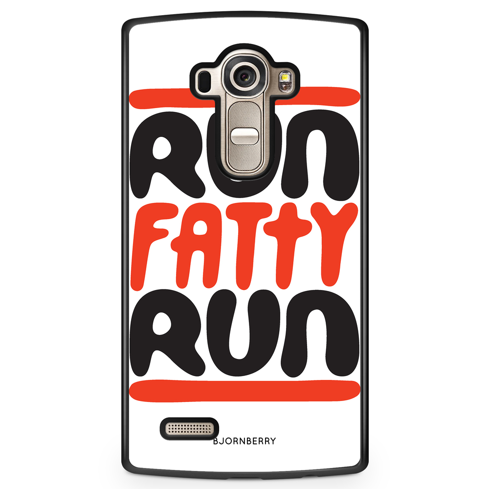 LG G4 Case - Run fatty run