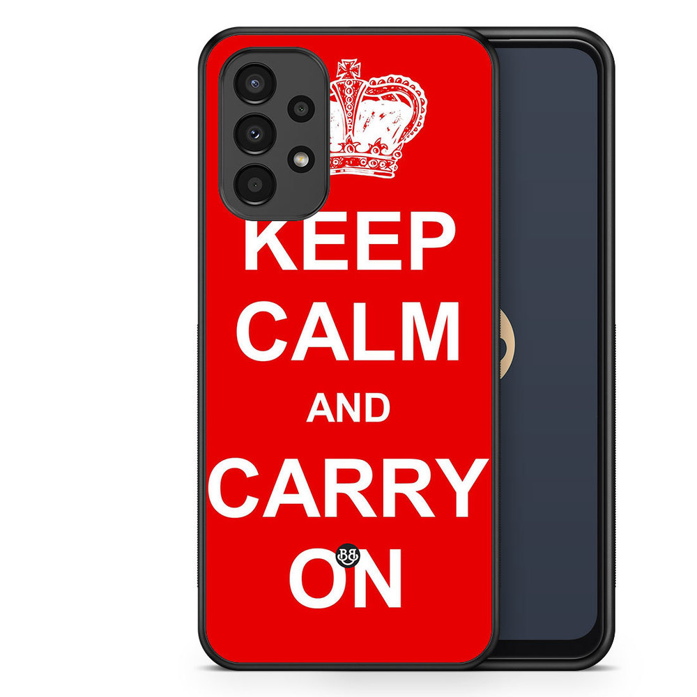 Samsung Galaxy A13 Case - Keep calm carry on