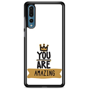 Huawei P20 Pro Custom Case - You Are...