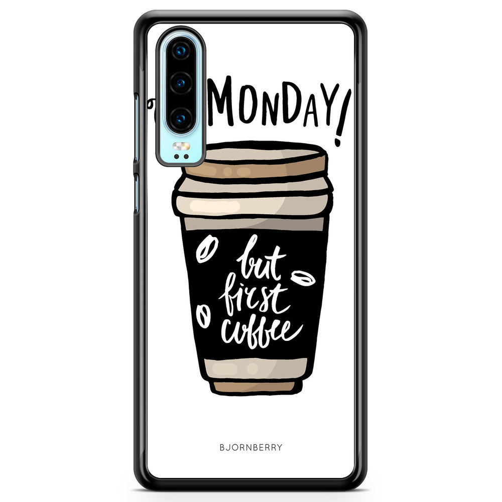 Huawei P30 Case - But First Coffee