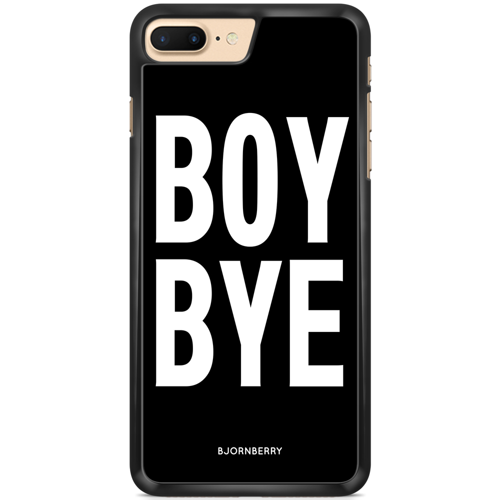 iPhone 7 Plus Case - BOY BYE