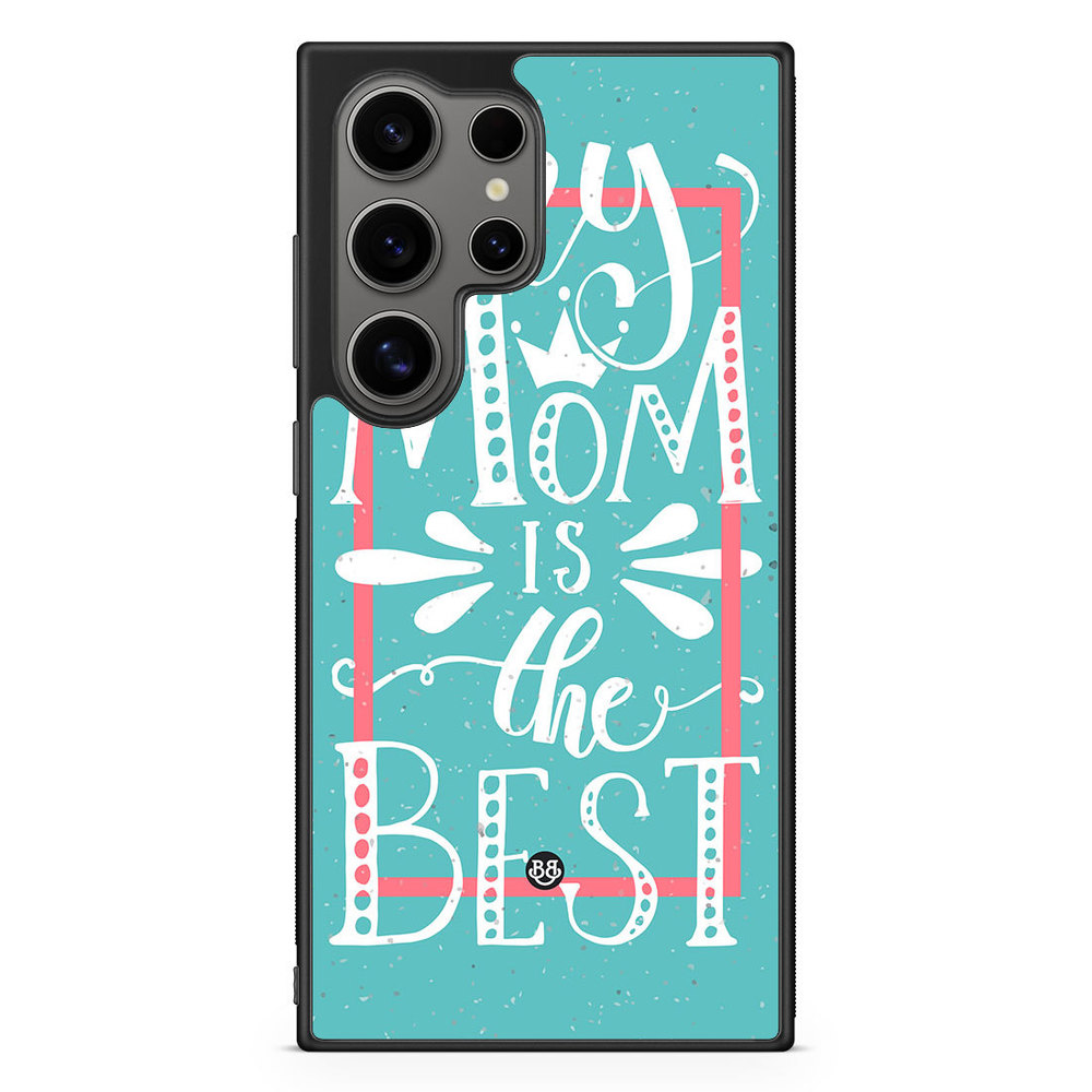 Samsung Galaxy S24 Ultra Skal - Mom is the best