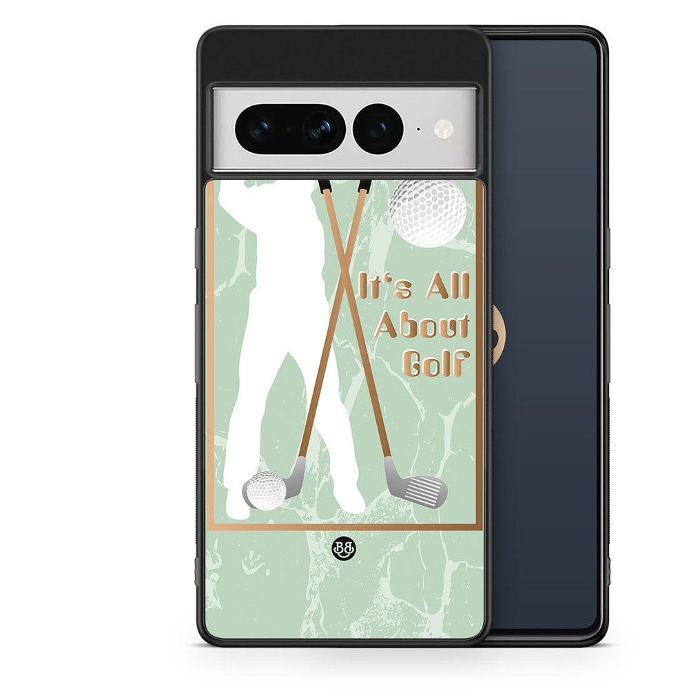 Google Pixel 7 Pro Case - It's All About Golf