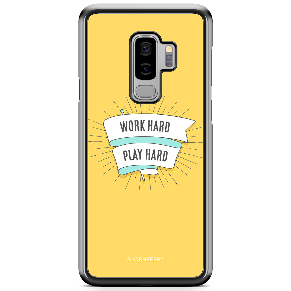 Samsung Galaxy S9 Plus Case - Work hard play hard
