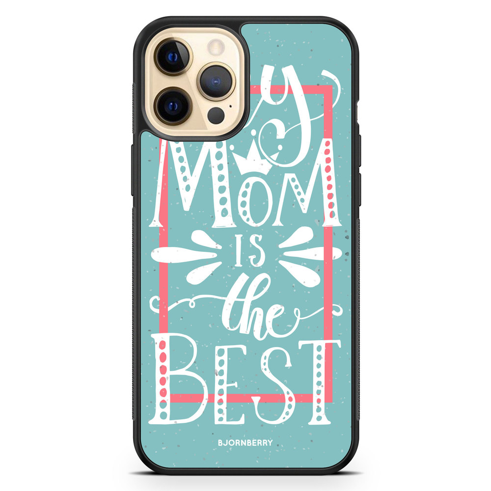 iPhone 12 Pro Max Case - Mom is the best