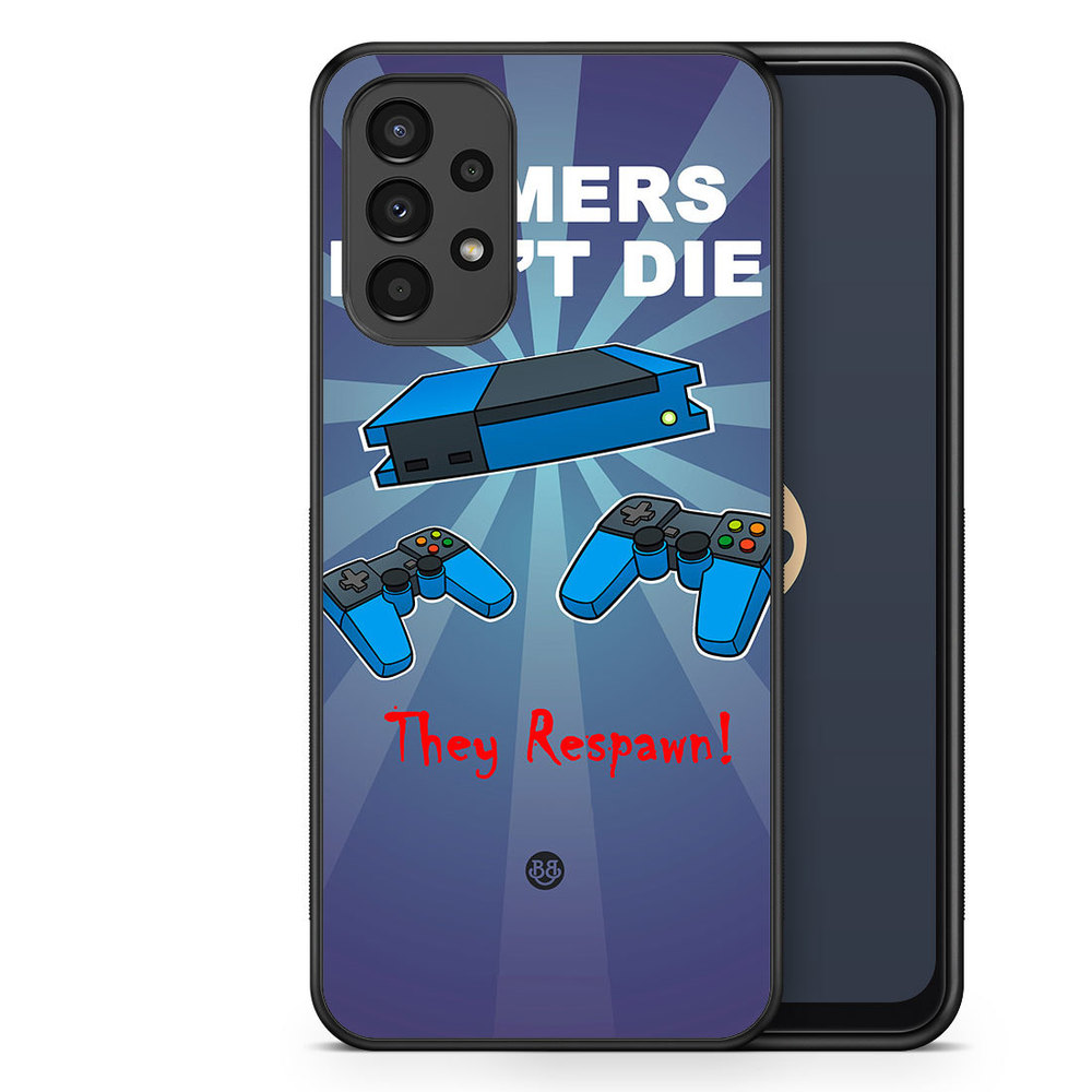 Samsung Galaxy A13 Case - Gamers dont die