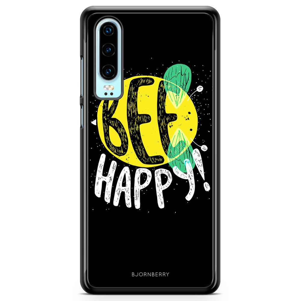 Huawei P30 Case - BEE Happy