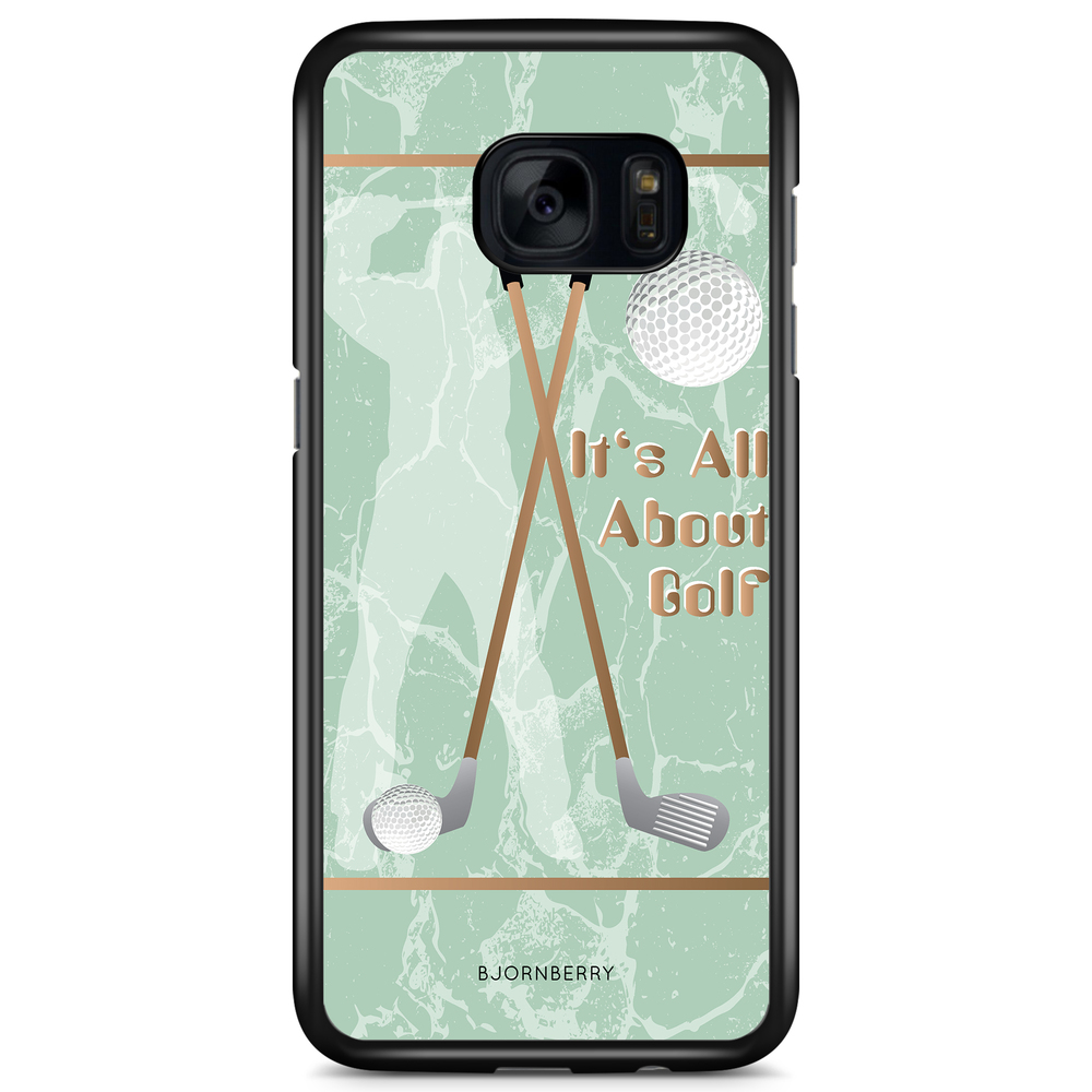 Samsung Galaxy S7 Case - It's All About Golf