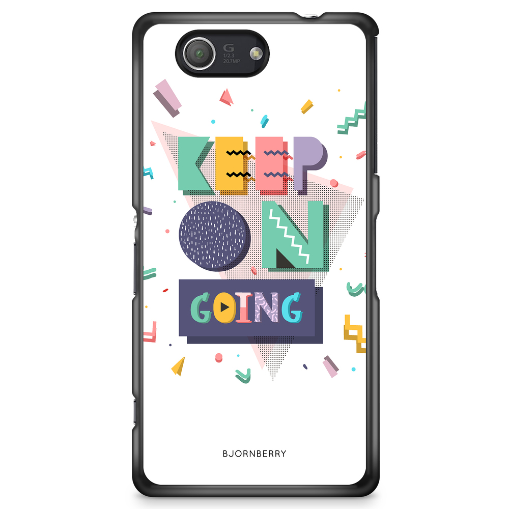 Sony Xperia Z3 Compact Case - Keep on going