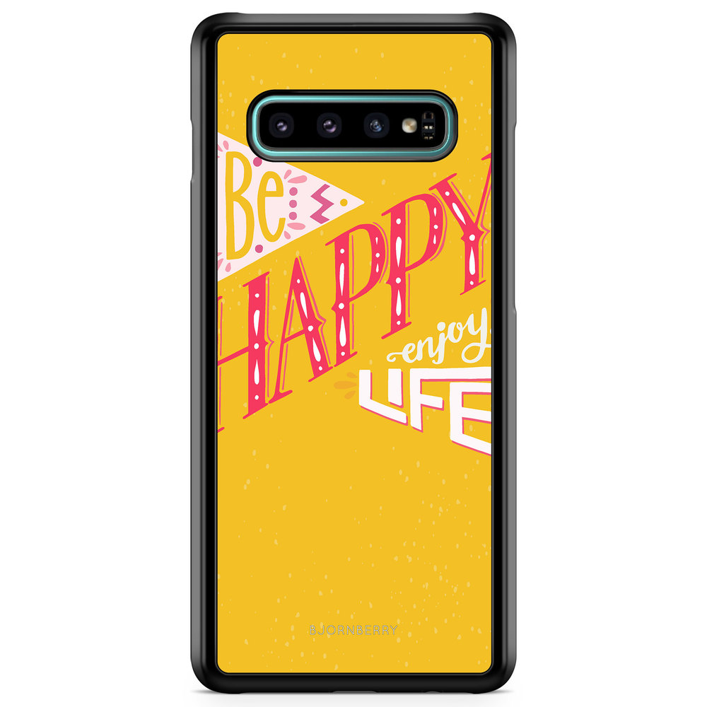 Samsung Galaxy S10 Plus Case - Be Happy