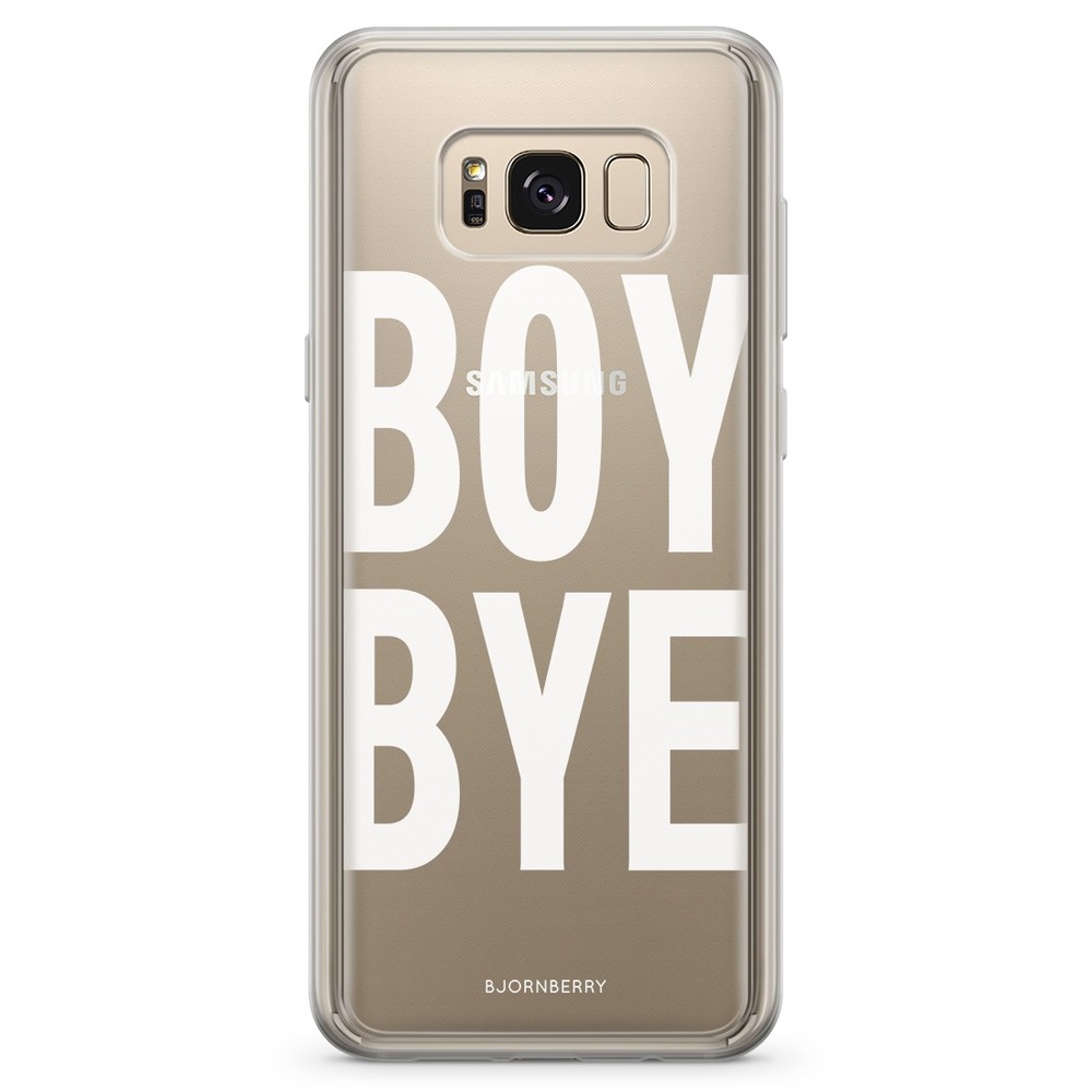 Samsung Galaxy S8 Plus Fashion Skal - BOY BYE