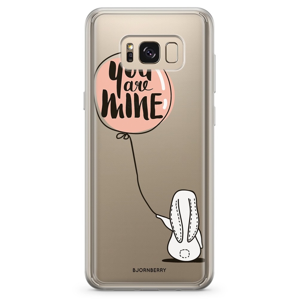 Samsung Galaxy S8 Plus Fashion Case - You Are Mine
