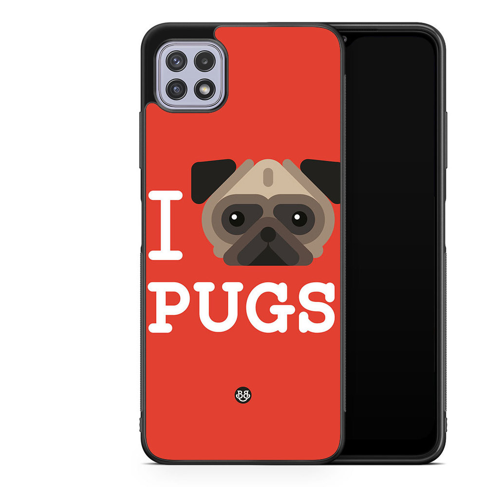 Samsung Galaxy A22 4G Case - I Love Pugs