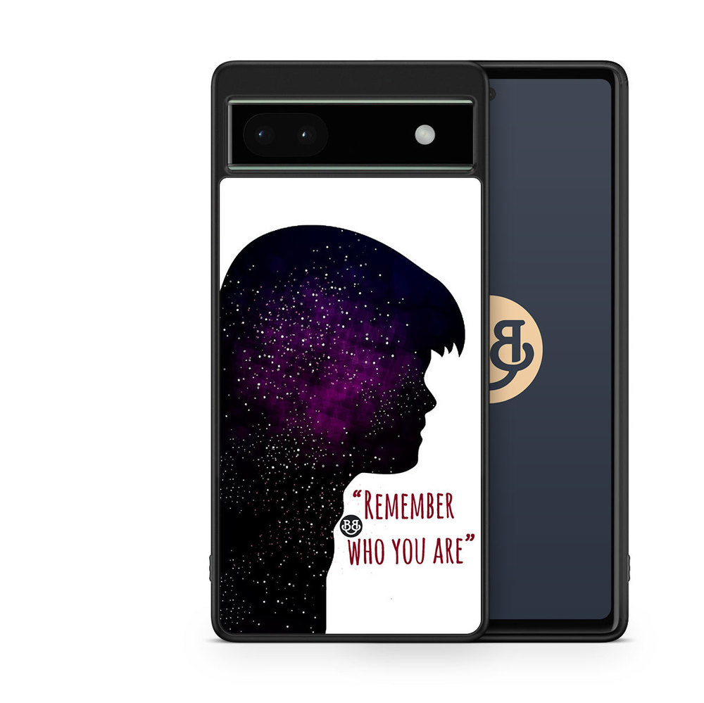 Google Pixel 6a Case - Remember who you are