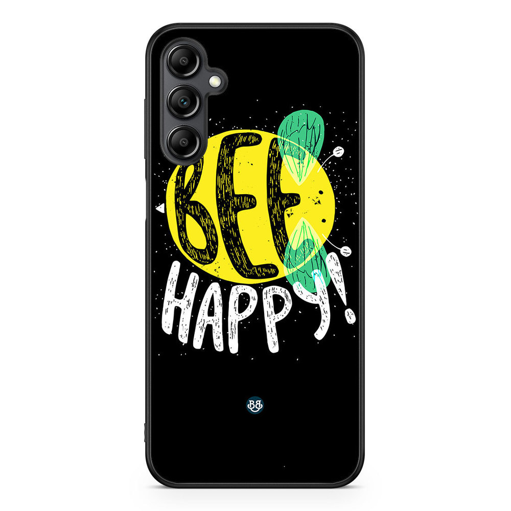 Samsung Galaxy A14 4G/5G Case - BEE Happy