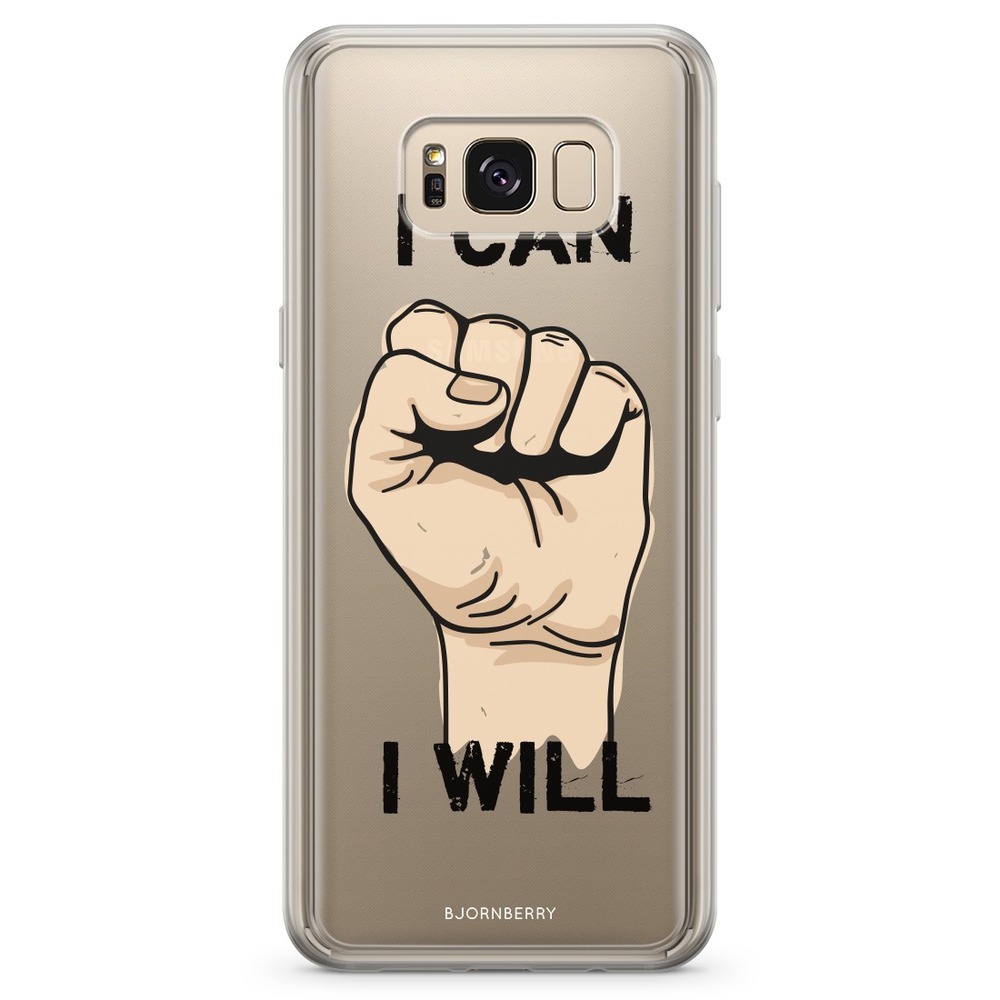 Samsung Galaxy S8 Plus Fashion Case - I CAN I WILL