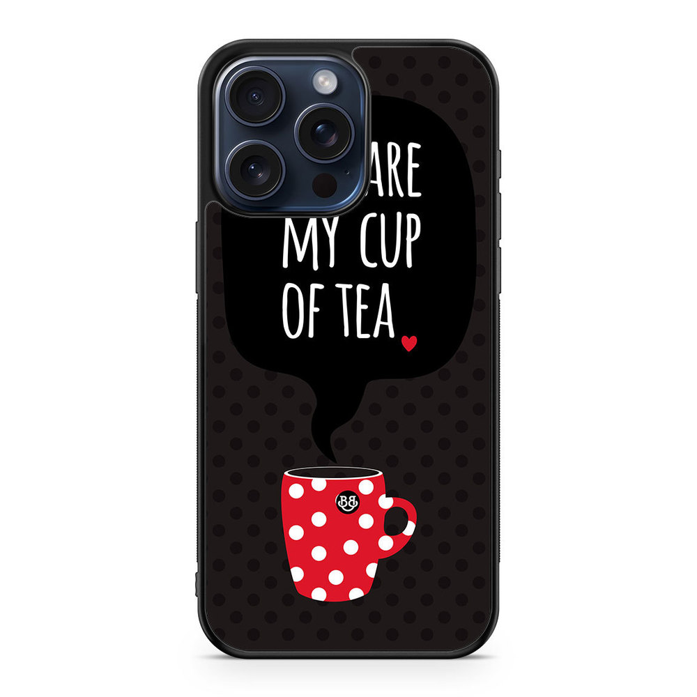 iPhone 15 Pro Max Case - You Are My Cup