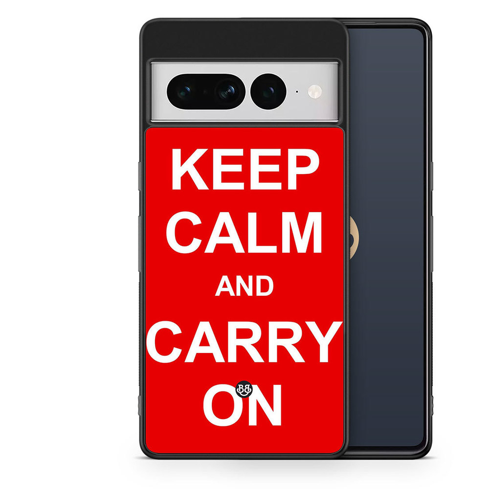 Google Pixel 7 Pro Case - Keep calm carry on