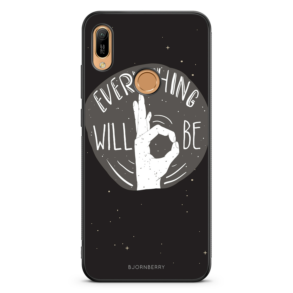 Huawei Y6 2019 Case - Will Be OK
