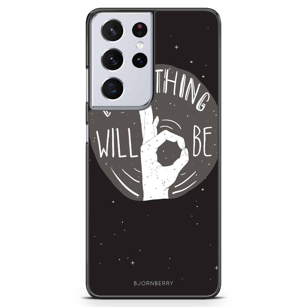 Samsung Galaxy S21 Ultra Case - Will Be OK