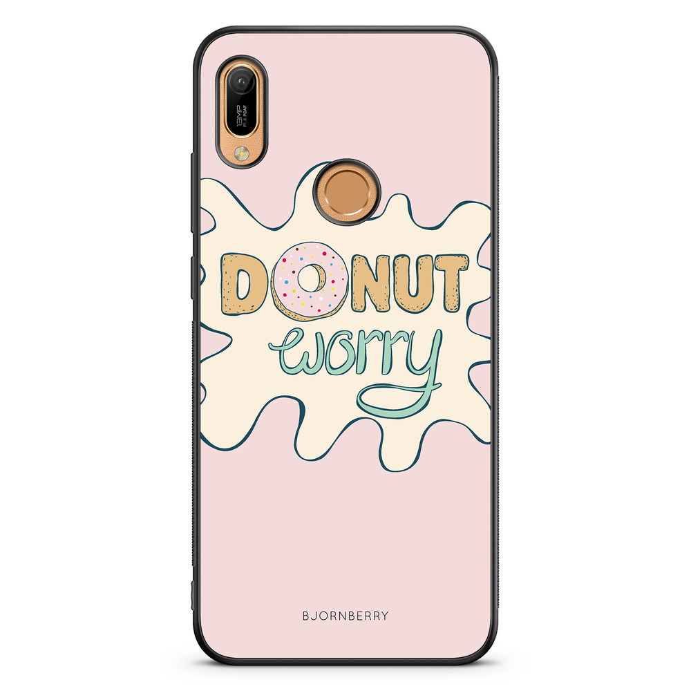 Huawei Y6 2019 Case - Donut Worry
