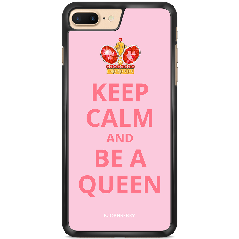 iPhone 7 Plus Case - Be a Queen