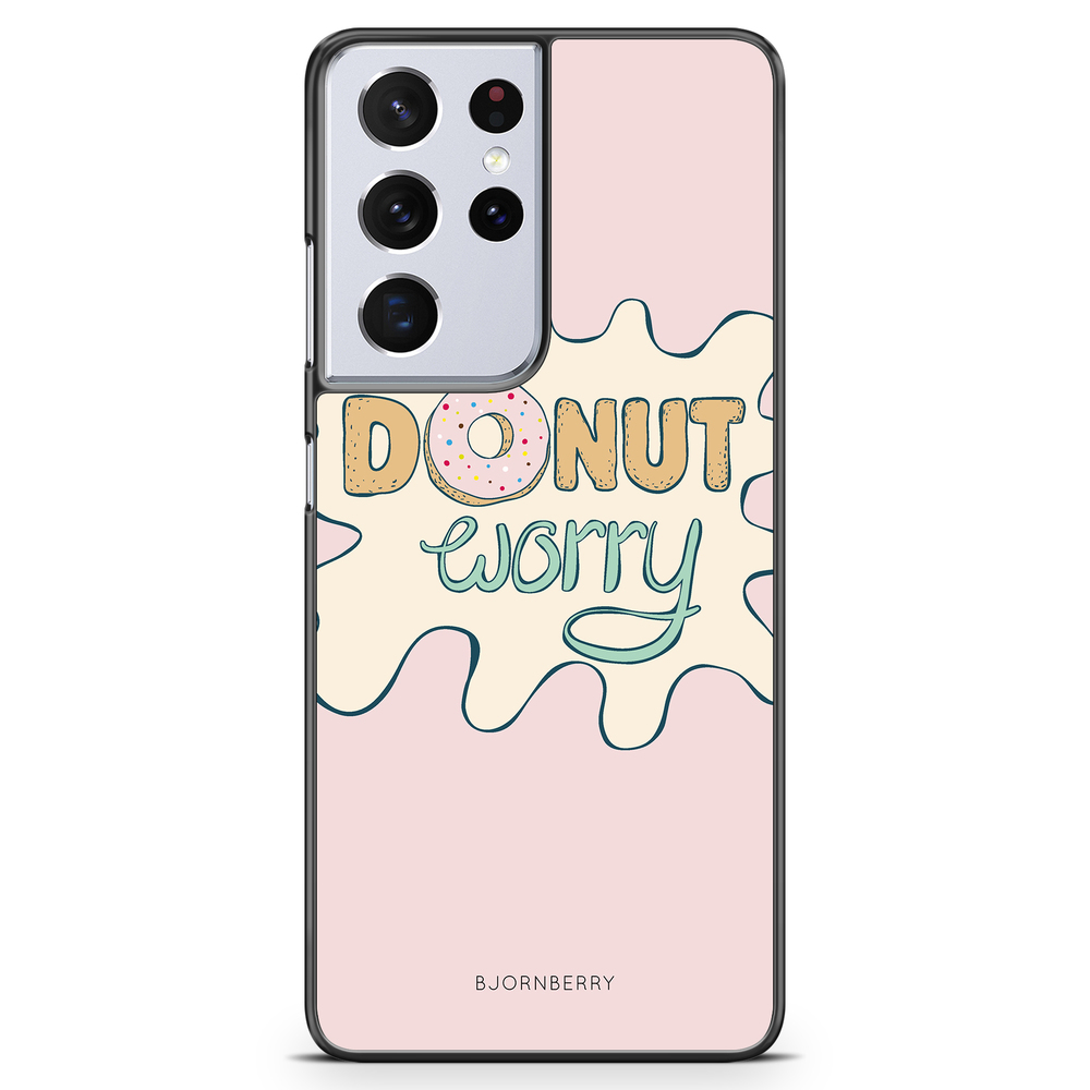 Samsung Galaxy S21 Ultra Case - Donut Worry