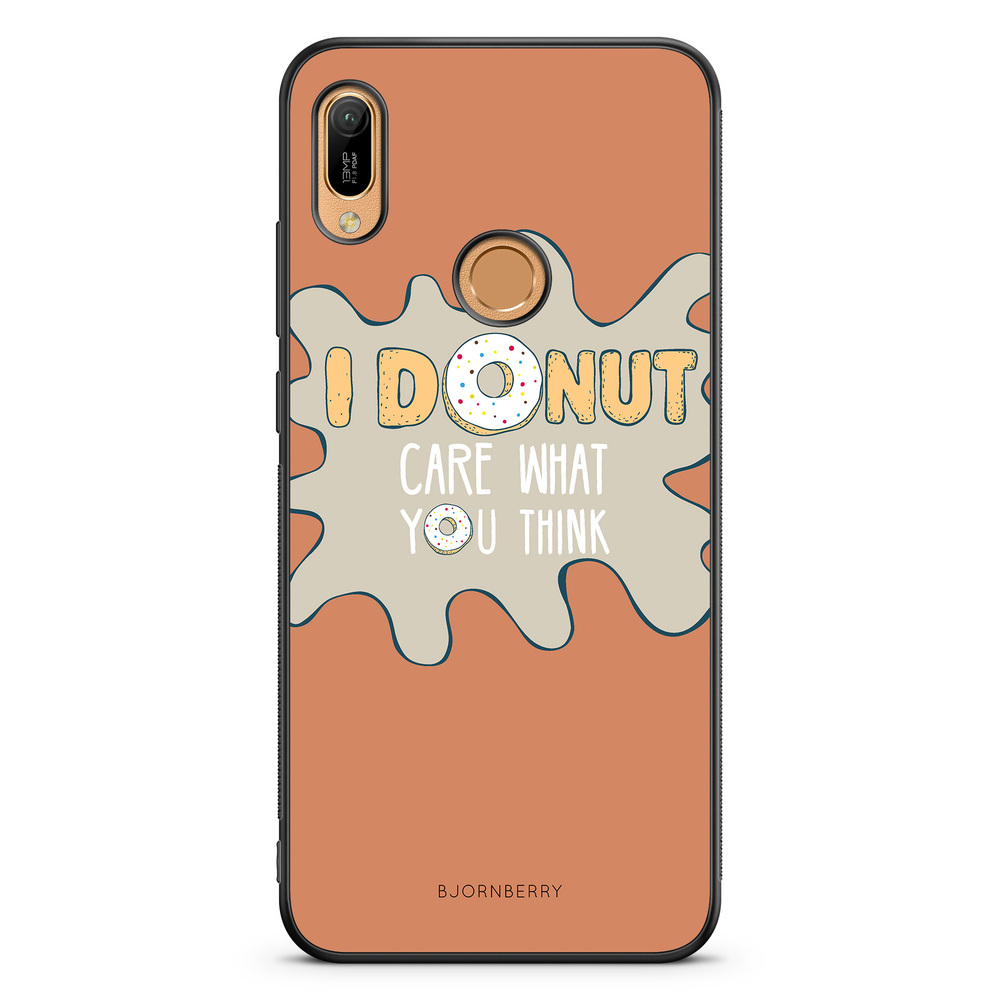 Huawei Y6 2019 Case - I Donut Care