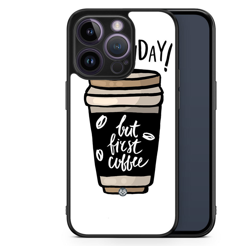 iPhone 14 Pro Case - But First Coffee