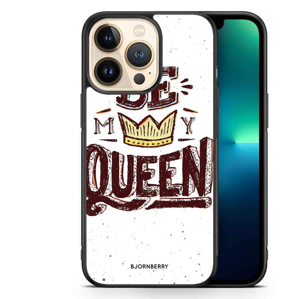 iPhone 13 Pro Case - Be My Queen