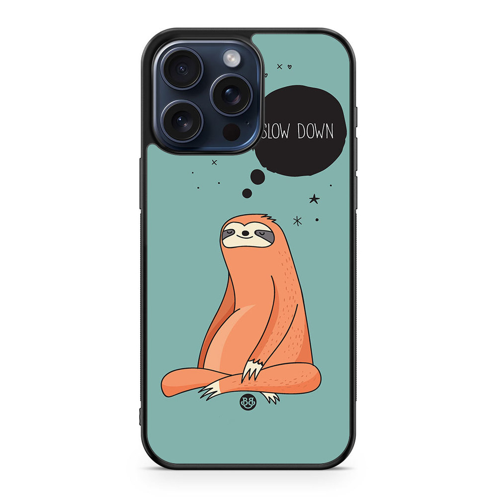 iPhone 15 Pro Max Case - Slow down Sloth