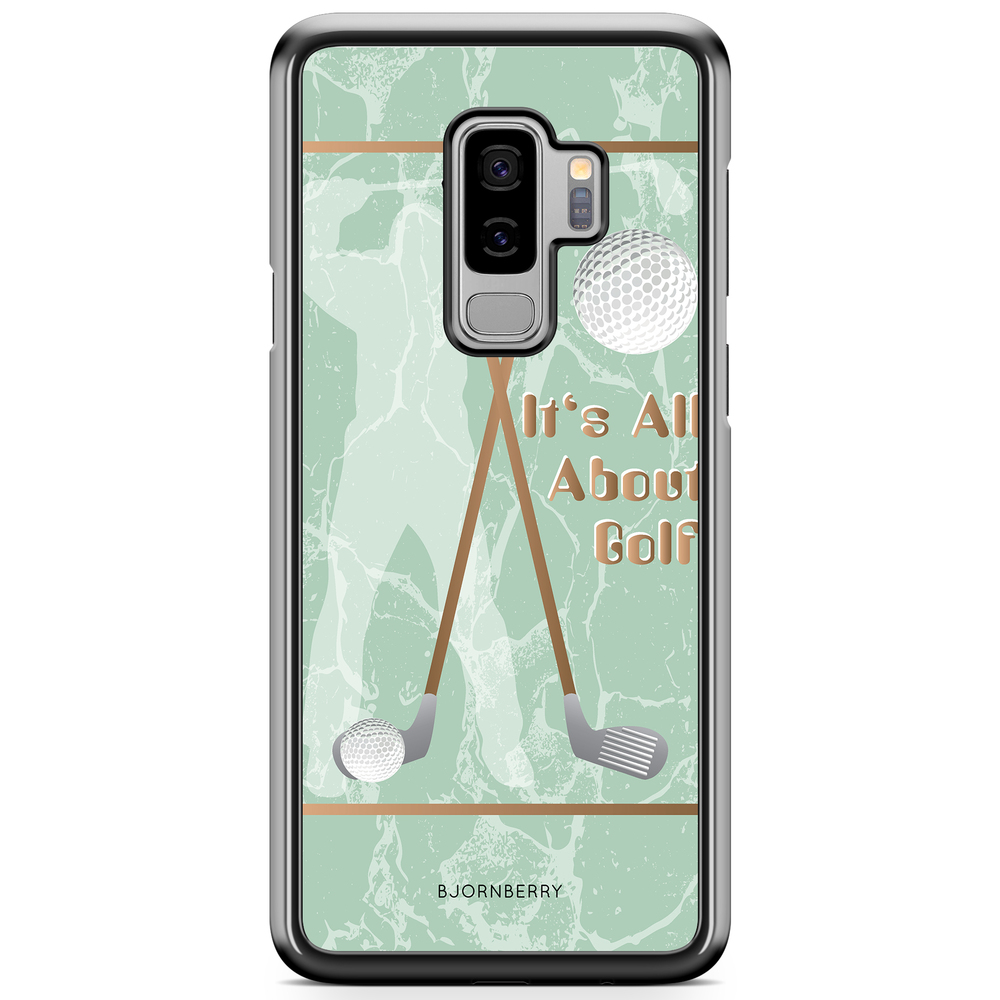 Samsung Galaxy S9 Plus Case - It's All About Golf