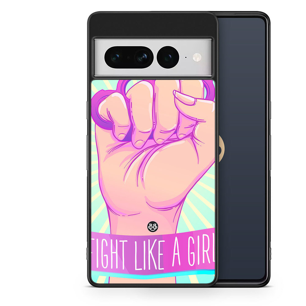Google Pixel 7 Pro Case - Fight Like A Girl