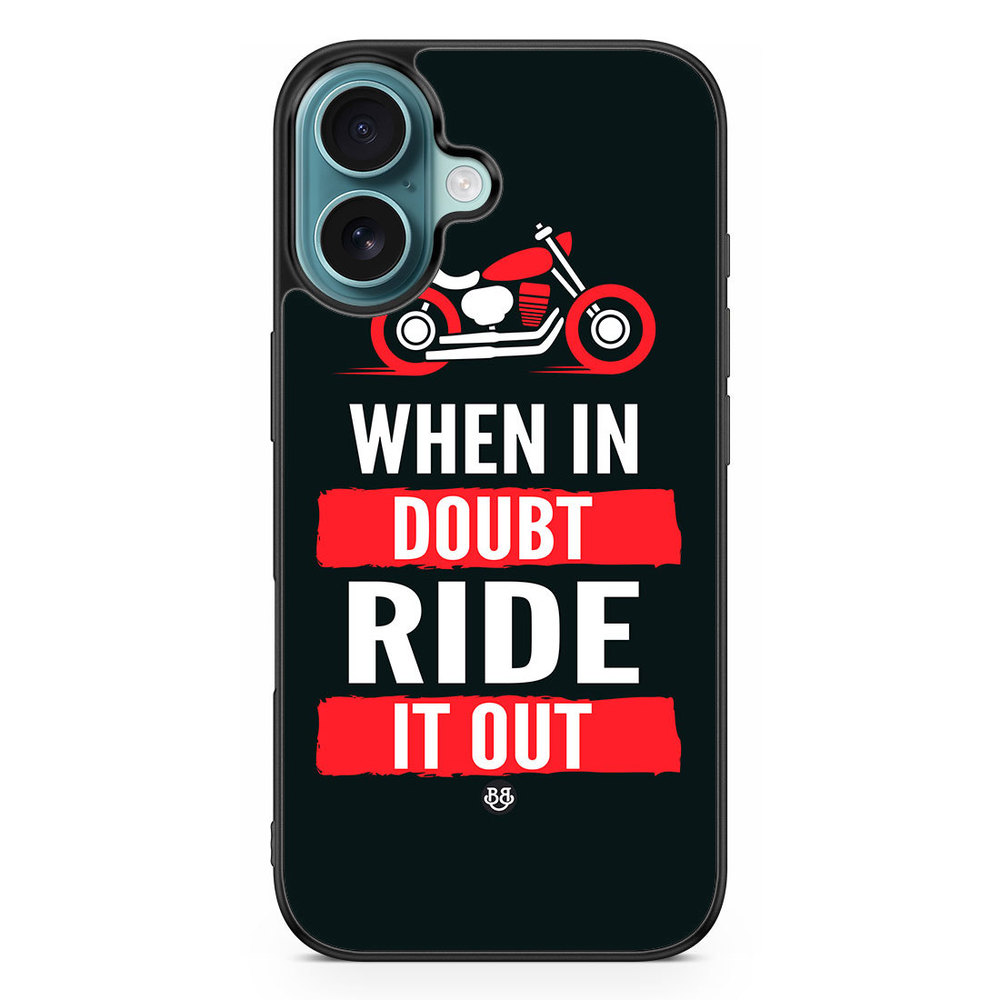 iPhone 16 Case - Ride it out