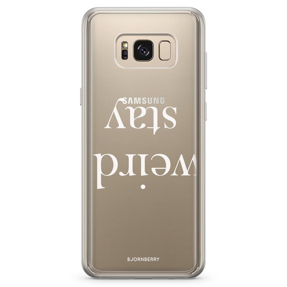 Samsung Galaxy S8 Plus Fashion Skal - STAY WEIRD Vit