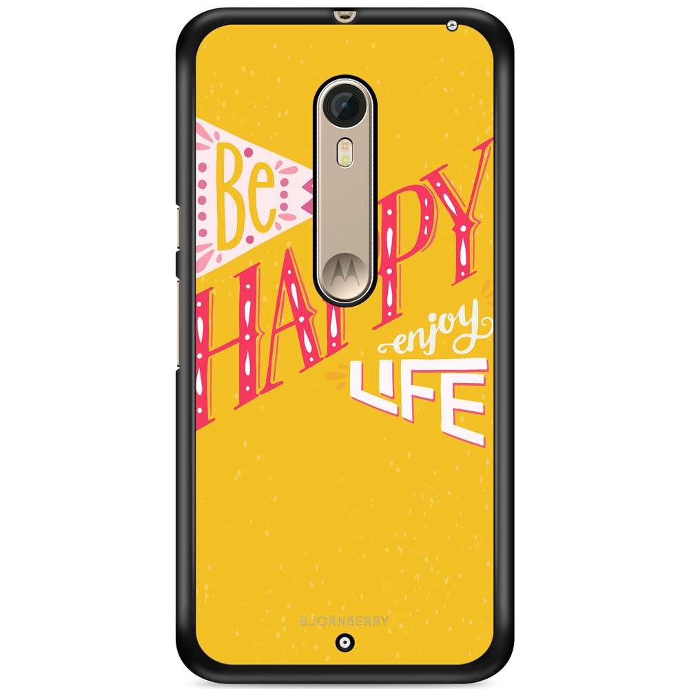 Moto X Style Case - Be Happy