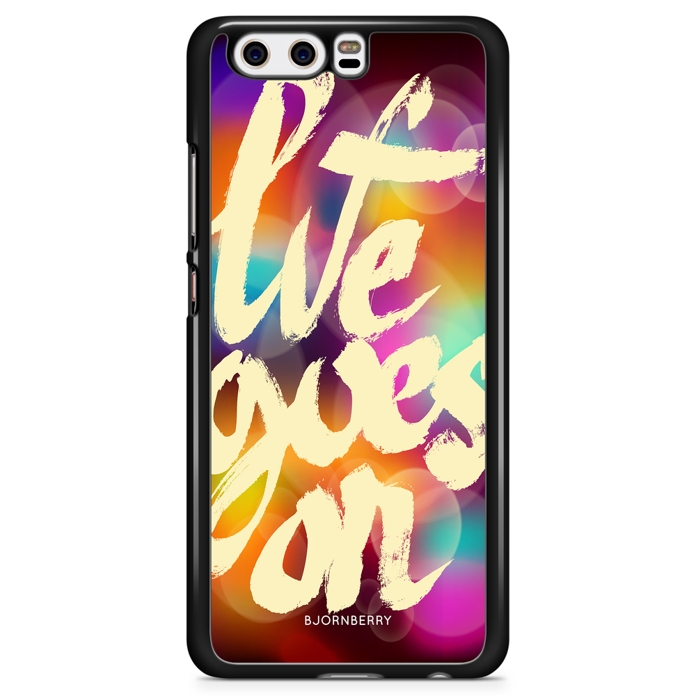 Huawei P10 Plus Case - Life goes on