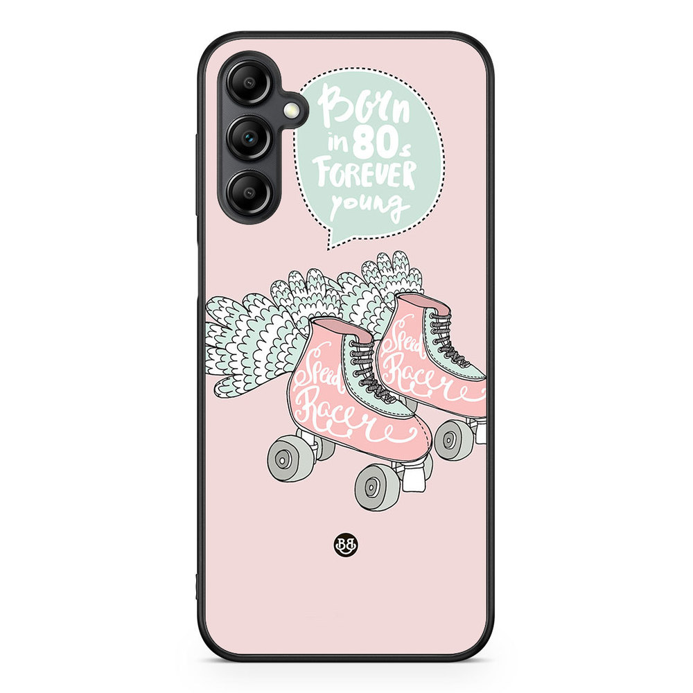 Samsung Galaxy A14 4G/5G Case - Forever young