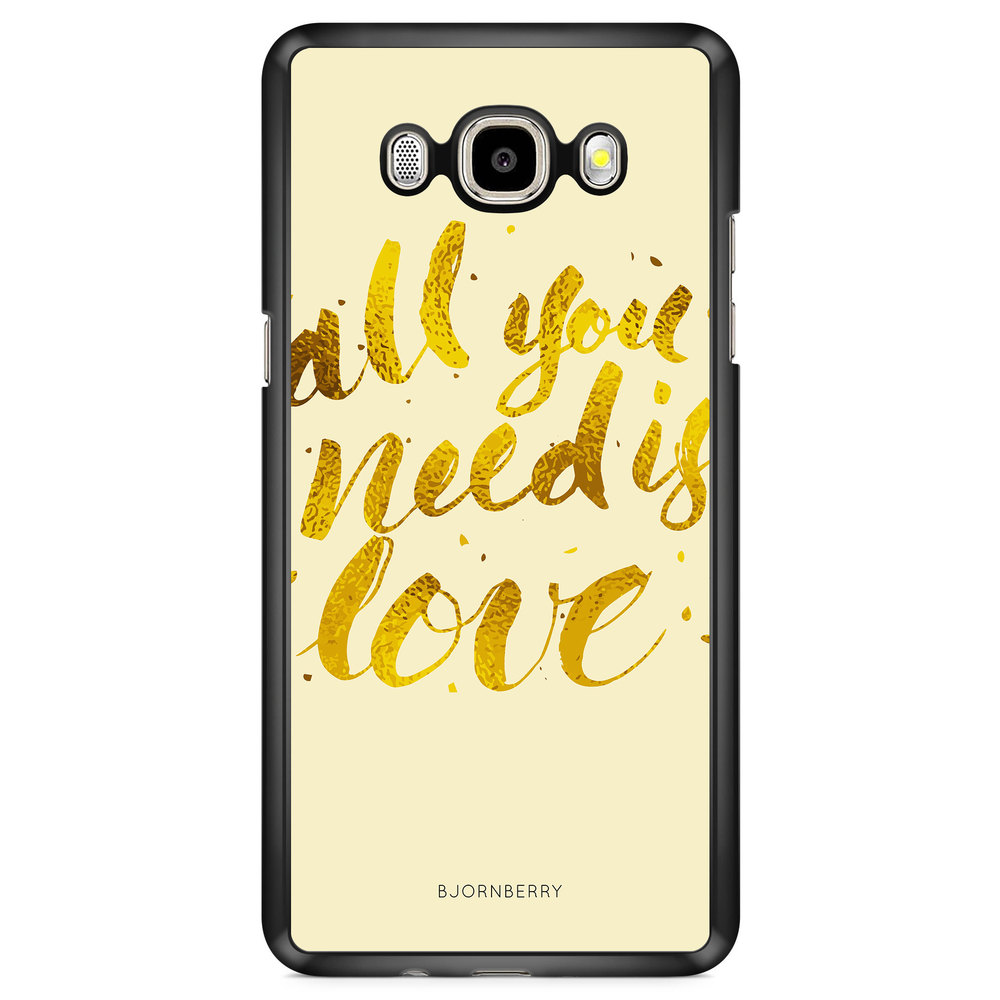 Samsung Galaxy J7 (2016) Case - All You Need is Love