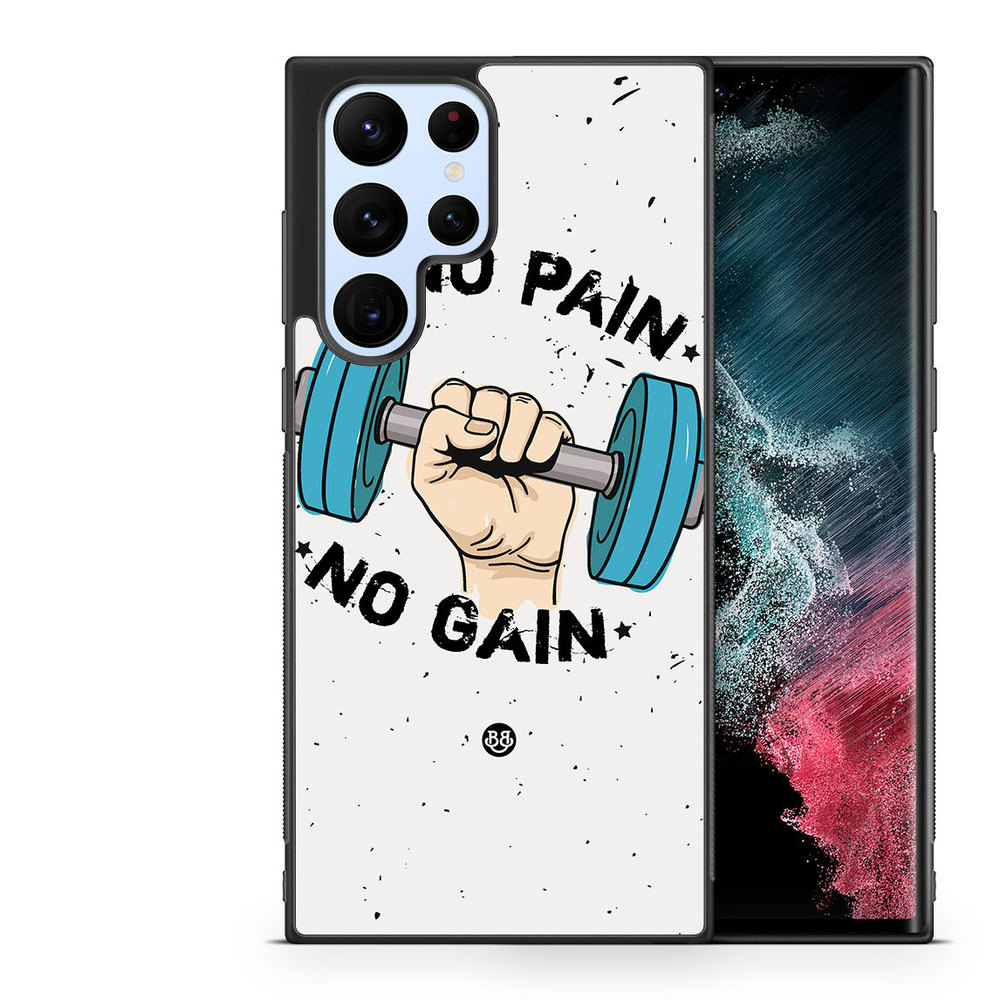 Samsung Galaxy S23 Ultra 5G Case - No Pain No Gain