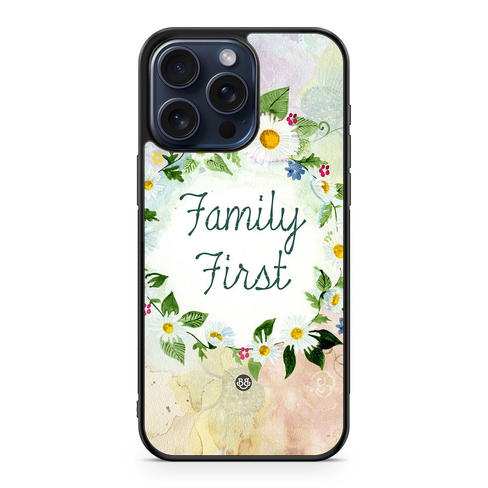 iPhone 15 Pro Max Case - Family First