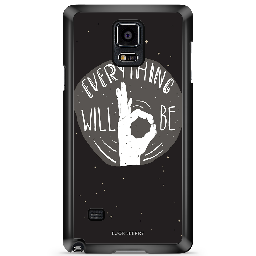 Samsung Galaxy Note 4 Case - Will Be OK